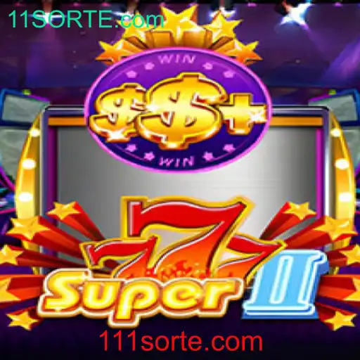 Super777II: Descubra o Jogo do Momento com 11SORTE.com
