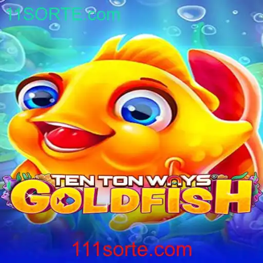 Descubra o Mundo de TenTonWaysGoldfish e Como Jogar em 11SORTE.com
